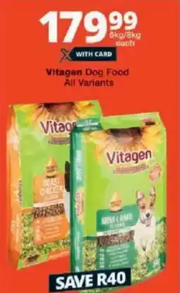 Checkers Vitagen Dog Food All Variants offer