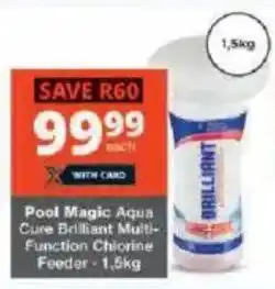 Checkers Pool Magic Aqua Cure Brilliant Multi-Function Chlorine Feeder offer