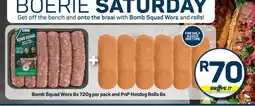 Pick n Pay Bomb Squad Wors 6s 720g per pack and PnP Hotdog Rolls 6s offer