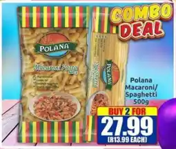 Three Star Cash and Carry Polana Macaroni/ Spaghetti offer