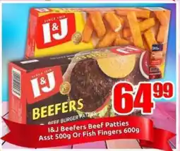 Three Star Cash and Carry I&J Beefers Beef Patties Asst Or Fish Fingers offer
