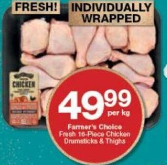Checkers Farmer's Choice Fresh 16-Piece Chicken Drumsticks & Thighs offer