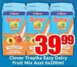Three Star Cash and Carry Clover Tropika Eazy Dairy Fruit Mix Asst offer