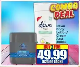 Three Star Cash and Carry Dawn Body Lotion/ Cream Asst offer