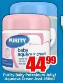 Three Star Cash and Carry Purity Baby Petroleum Jelly/ Aqueous Cream Asst offer