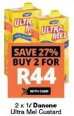 Checkers Danone Ultra Mel Custard 2x1L offer