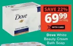 MediRite Dove White Beauty Cream Bath Soap offer
