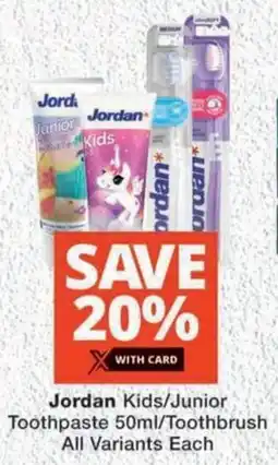 MediRite Jordan Kids/ Junior Toothpaste/ Toothbrush All Variants Each offer