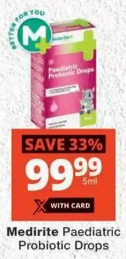 MediRite Medirite Paediatric Probiotic Drops offer