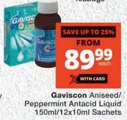 MediRite Gaviscon Aniseed/ Peppermint Antacid Liquid Sachets offer