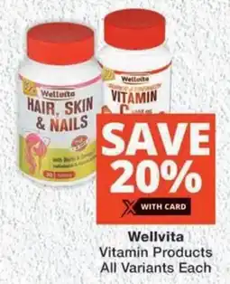 MediRite Wellvita Vitamin Products All Variants Each offer