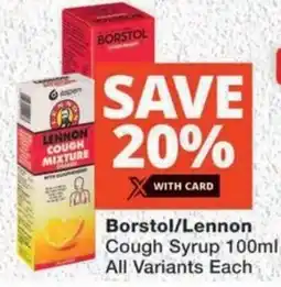 MediRite Borstol/ Lennon Cough Syrup All Variants offer