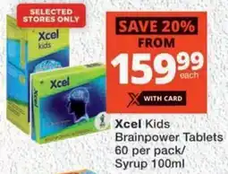 MediRite Xcel Kids Brainpower Tablets/ Syrup offer