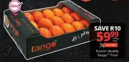 Checkers Export Quality Tango Fruit offer