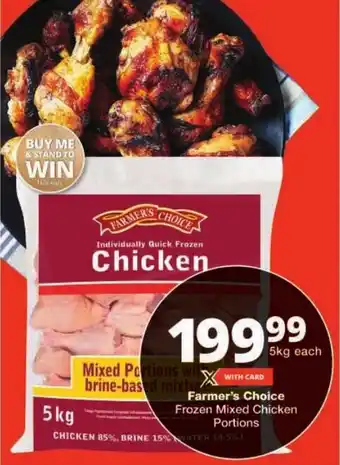 Checkers Farmer's Choice Frozen Mixed Chicken Portions offer
