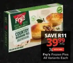 Checkers Fry's Frozen Pies All Variants Each offer
