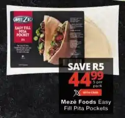 Checkers Mezé Foods Easy Fill Pita Pockets offer