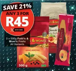 Checkers Fatti's & Moni's Pasta All Variants offer