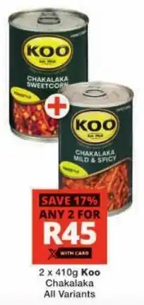 Checkers Koo Chakalaka All Variants offer