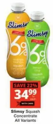 Checkers Slimsy Squash Concentrate All Variants offer