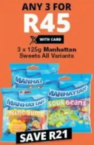 Checkers Manhattan Sweet 3 x 125g offer