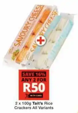 Checkers Tait's Rice Crackers All Variants offer