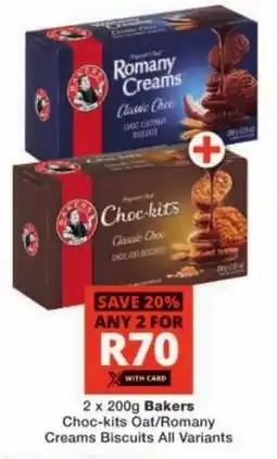 Checkers Bakers Choc-kits Oat/Romany Creams Biscuits All Variants offer