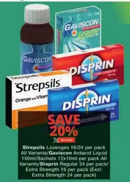 Strepsils Lozenges/ Gaviscon Antacid Liquid/ Sachets/ Disprin Regular/ Extra Strength