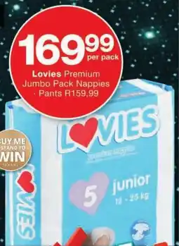 Checkers Lovies Premium Jumbo Pack Nappies Pants offer