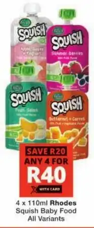 Checkers Rhodes Squish Baby Food All Variants offer