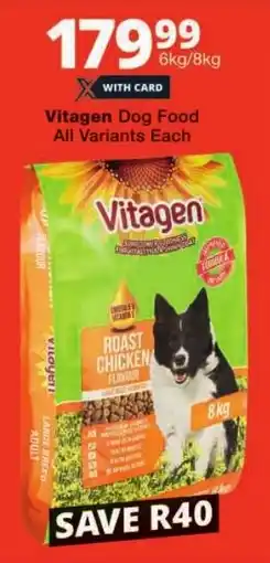 Checkers Vitagen Dog Food All Variants Each offer