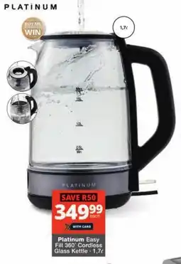 Checkers Platinum Easy Fill 360 Cordless Glass Kettle offer