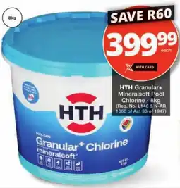 Checkers HTH Granular+ Mineralsoft Pool Chlorine offer