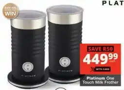 Checkers Platinum One Touch Milk Frother offer