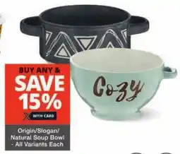 Origin/ Slogan/ Natural Soup Bowl