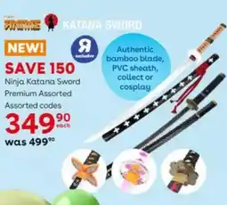 ToysRUs Ninja Katana Sword Premium Assorted offer