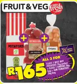 CLASS 1 BEST BUY POTATOES 7kg pocket + CLASS 1 ONIONS 3kg bag + JAM TOMATOES 2kg bag