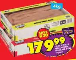 Shoprite BIG NICK FROZEN BRAAI/CHICKEN CHAKALAKA WORS offer