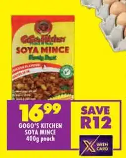 Shoprite GOGO'S KITCHEN SOYA MINCE offer