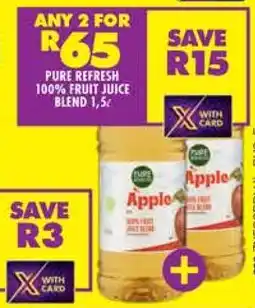 PURE REFRESH 100% FRUIT JUICE BLEND 1,5ℓ