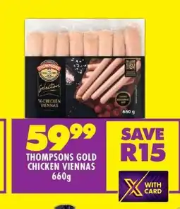 Shoprite THOMPSONS GOLD CHICKEN VIENNAS 660g offer