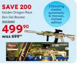 ToysRUs Golden Dragon Rare Skin Gel Blaster offer