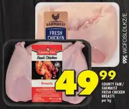 Shoprite County fair/ farmbest fresh chicken breasts offer