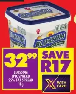 Shoprite Blossom epic spread 25% fat spread offer