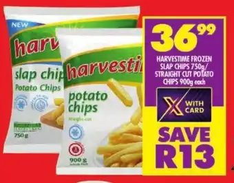 Shoprite Harvestime frozen slap chips/ straight cut potato chips offer