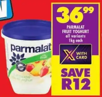 Shoprite Parmalat fruit yoghurt all variants offer