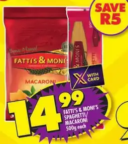 Shoprite Fatti's & moni's spaghetti/ macaroni offer