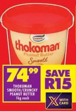 Shoprite Thokoman smooth/ crunchy peanut butter offer