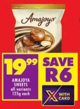 Shoprite Amajoya sweets all variants offer