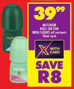 Shoprite Mitchum roll-on for men/ladies all variants offer